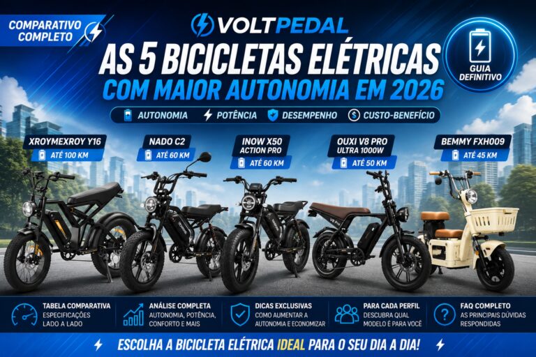 Comparativo das cinco bicicletas elétricas com maior autonomia em 2026: Xroymexroy Y16, Nado C2, INOW X50 Action Pro, OUXI V8 Pro Ultra e Bemmy FXH009, destacando autonomia, potência e custo-benefício.